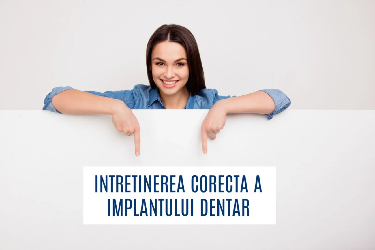 Intretinerea Implanturilor Dentare - Cum se face in mod corect? 10 Intretinerea Implanturilor Dentare - Cum se face in mod corect?